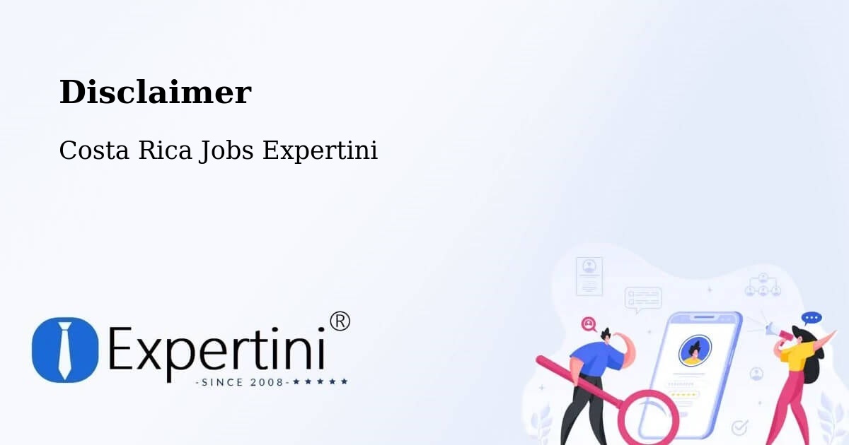 Disclaimer – Corredores - Costa Rica Jobs Expertini